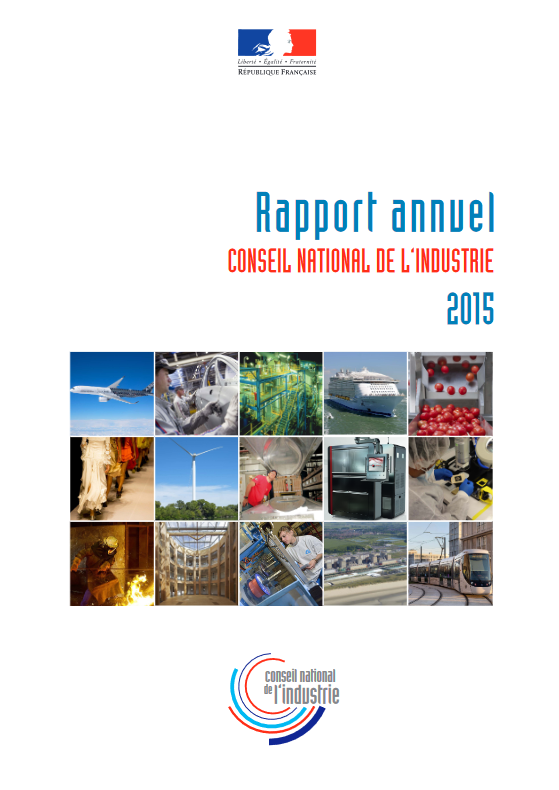 Rapport annuel du Conseil national de l'industrie 2015 - Conseil national de l'industrie