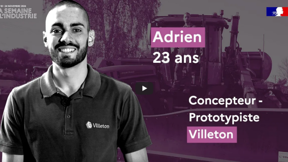 La Semaine de l'industrie - Adrien, 23 ans, concepteur-prototypiste - Villeton